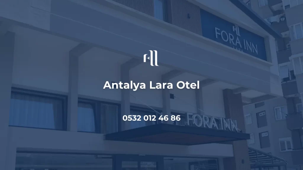 Antalya Lara Otel