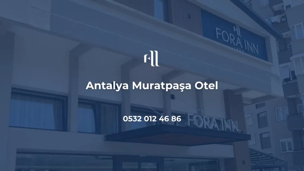 Antalya Muratpaşa Otel